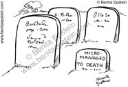 funny business cartoon 1555 micro management tombstone copy